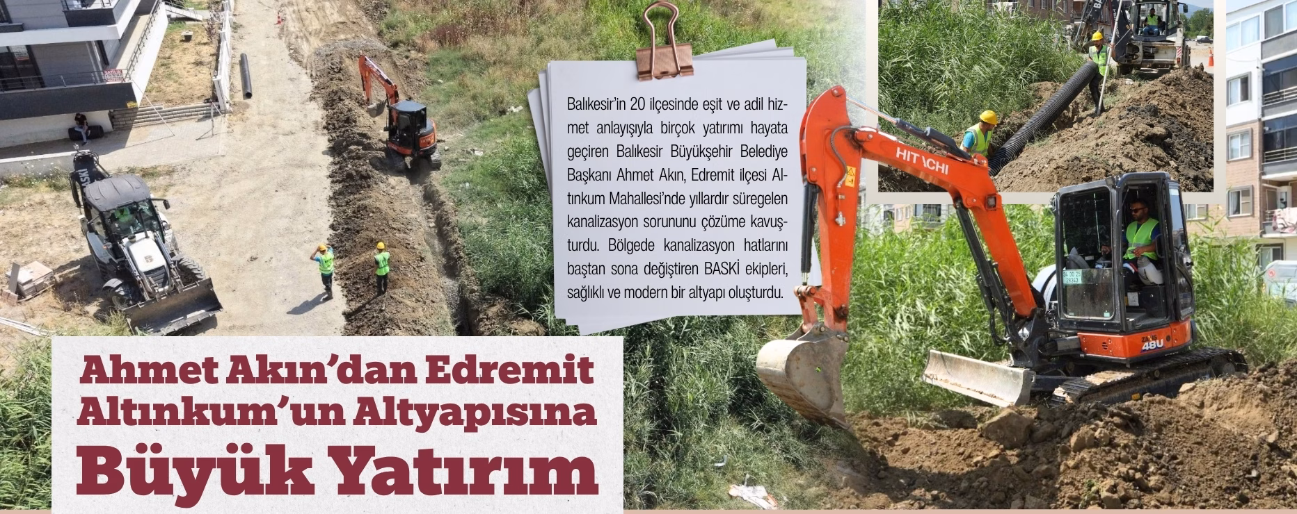 Ahmet Akın’dan Edremit Altınkum’un Altyapısına Büyük Yatırım