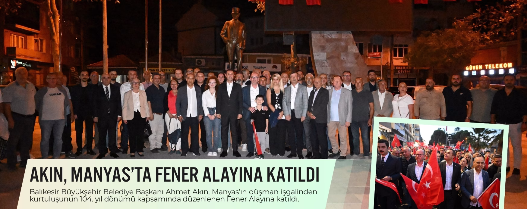 AKIN, MANYAS’TA FENER ALAYINA KATILDI
