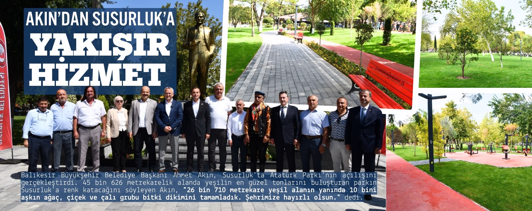 AKIN’DAN SUSURLUK’A YAKIŞIR HİZMET