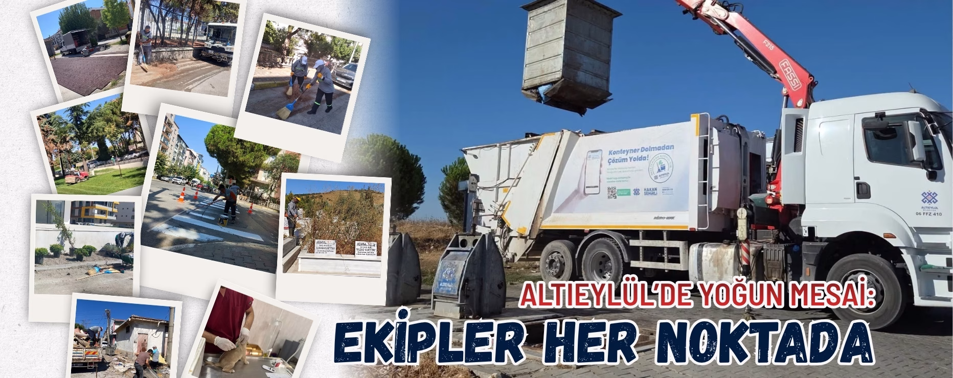 Altıeylül’de Yoğun Mesai: Ekipler Her Noktada   
