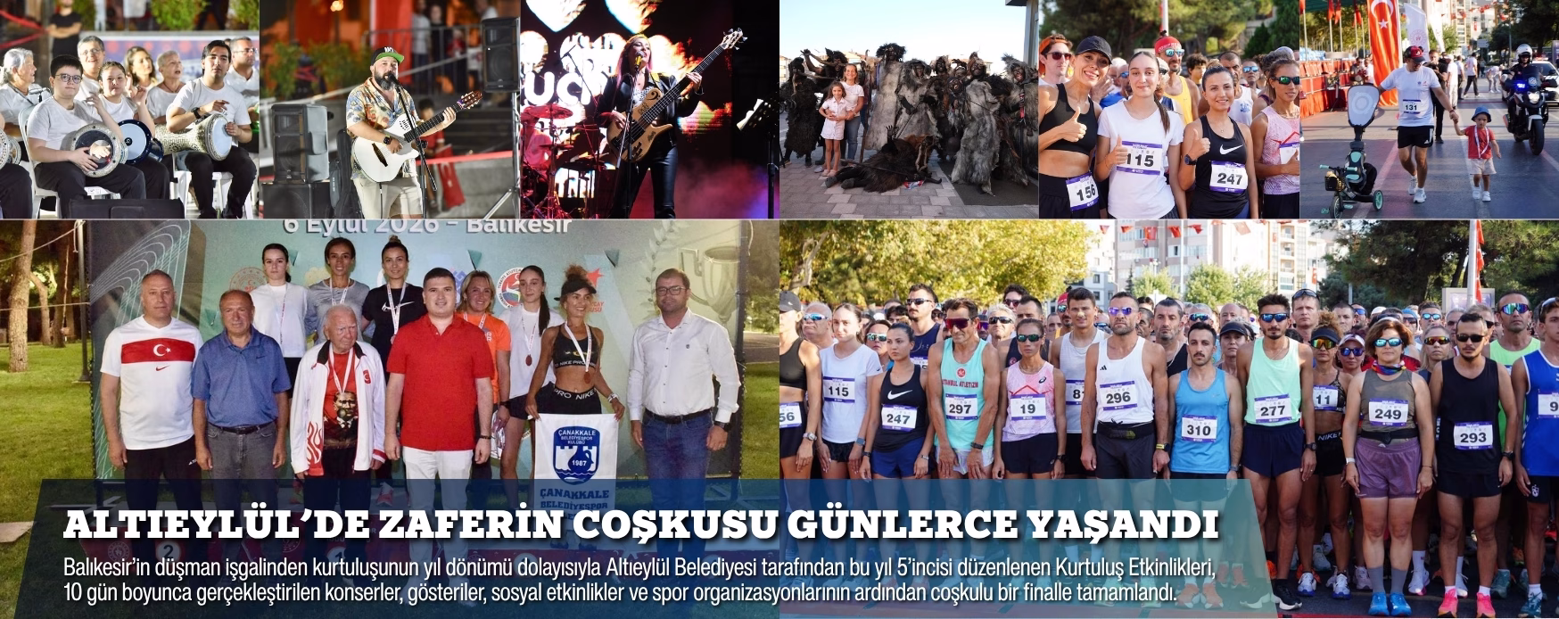 ALTIEYLÜL’DE ZAFERİN COŞKUSU GÜNLERCE YAŞANDI