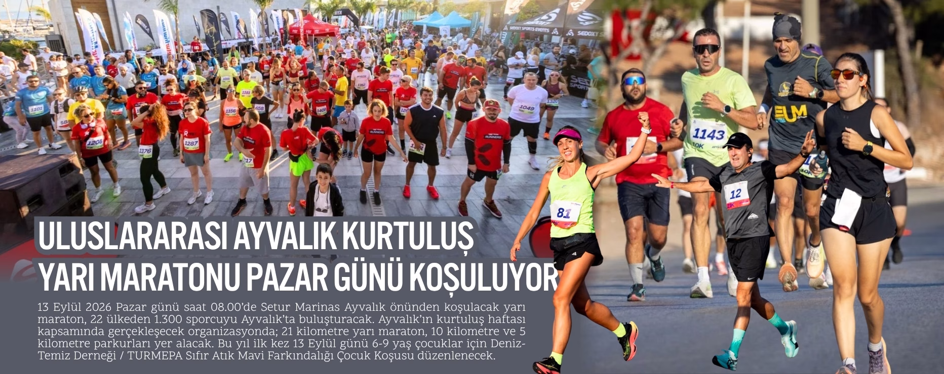ULUSLARARASI AYVALIK KURTULUŞ YARI MARATONU PAZAR GÜNÜ KOŞULUYOR