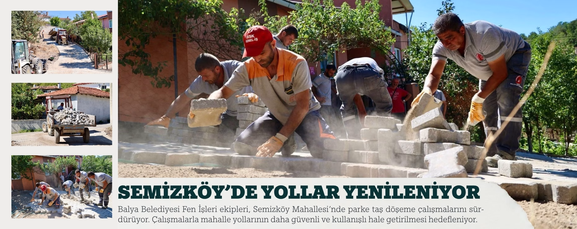SEMİZKÖY’DE YOLLAR YENİLENİYOR    
