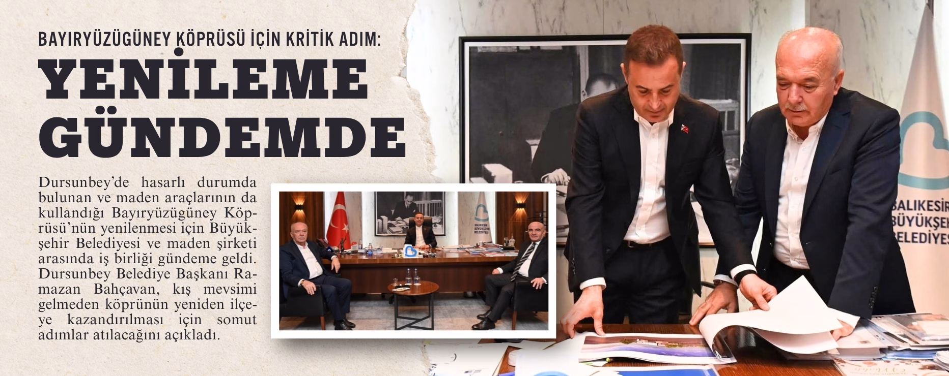 BAYIRYÜZÜGÜNEY KÖPRÜSÜ İÇİN KRİTİK ADIM: YENİLEME GÜNDEMDE 