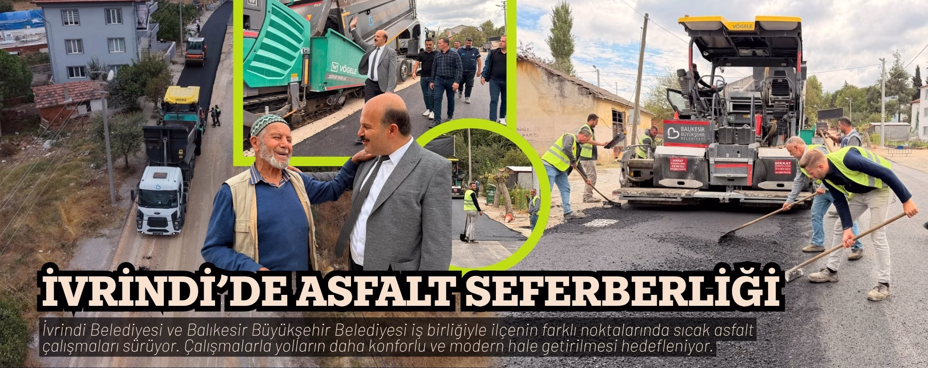 İVRİNDİ’DE ASFALT SEFERBERLİĞİ    