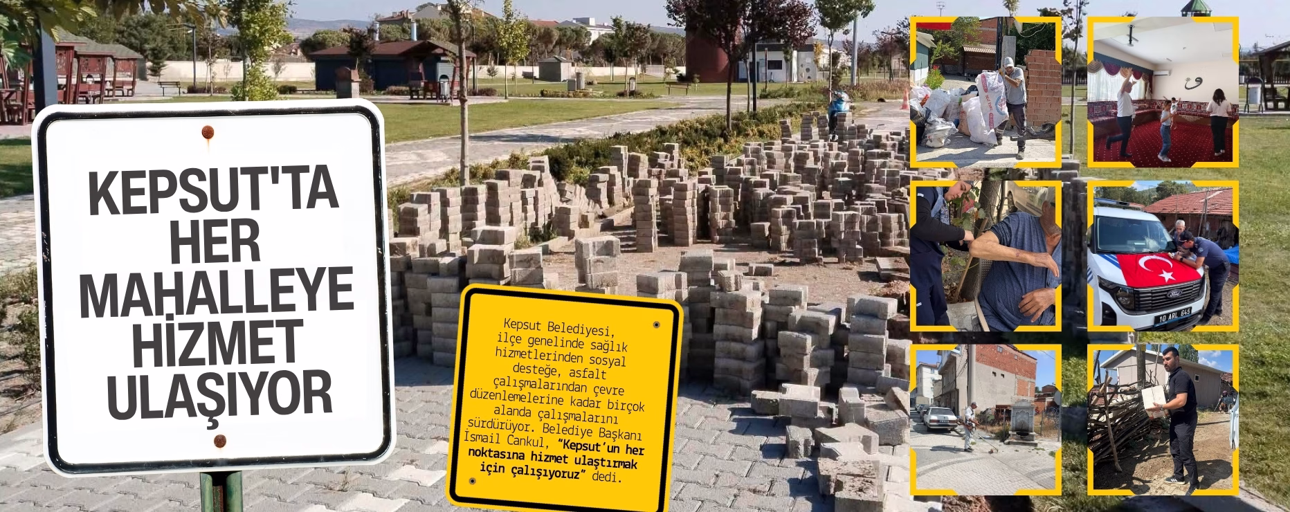 Kepsut’ta Her Mahalleye Hizmet Ulaşıyor