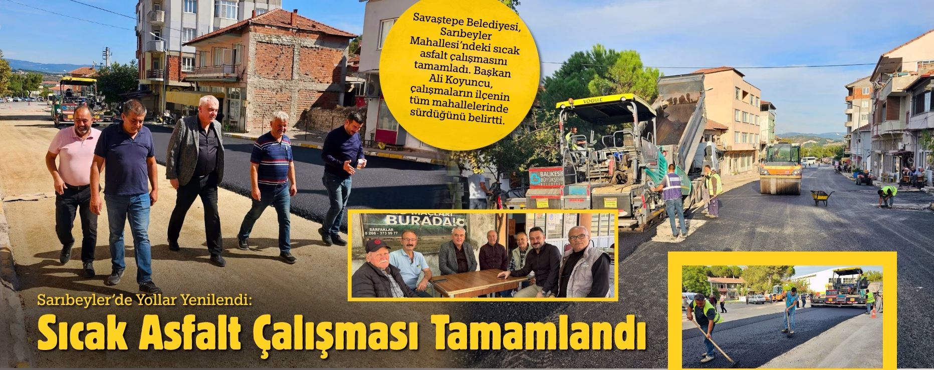 Sarıbeyler’de Yollar Yenilendi: Sıcak Asfalt Çalışması Tamamlandı