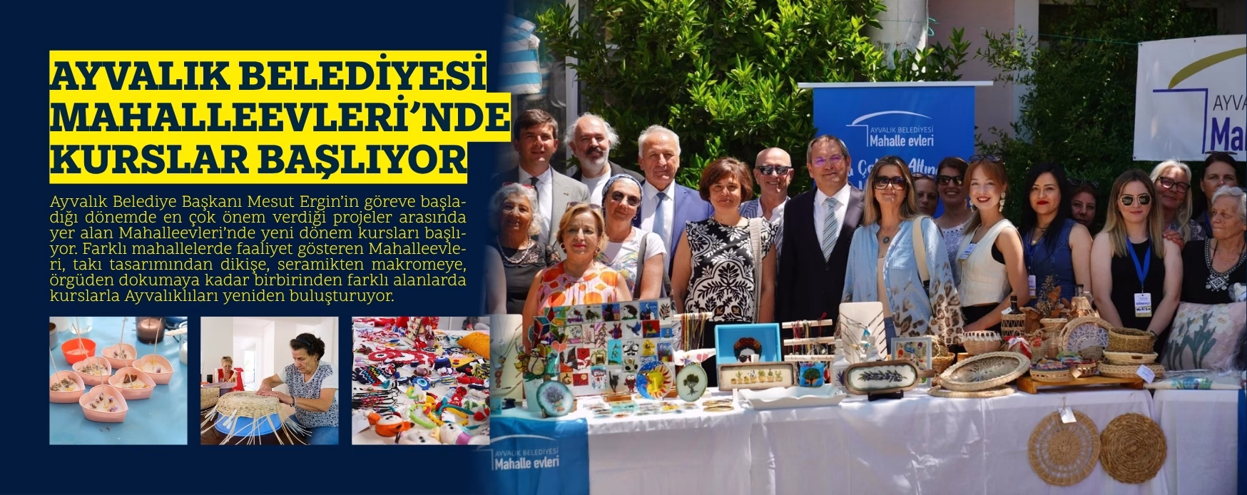 AYVALIK BELEDİYESİ MAHALLEEVLERİ’NDE KURSLAR BAŞLIYOR
