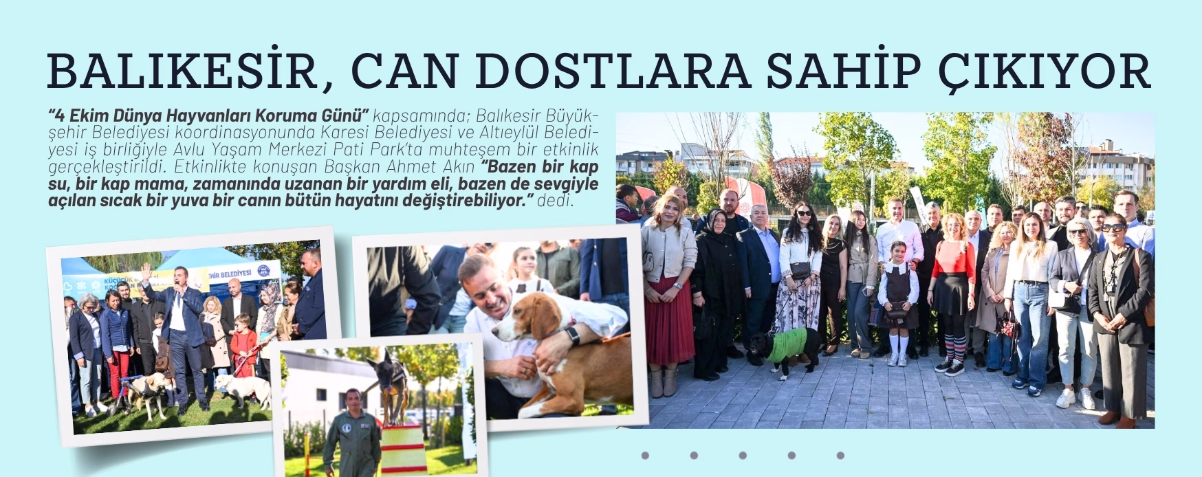 BALIKESİR, CAN DOSTLARA SAHİP ÇIKIYOR
