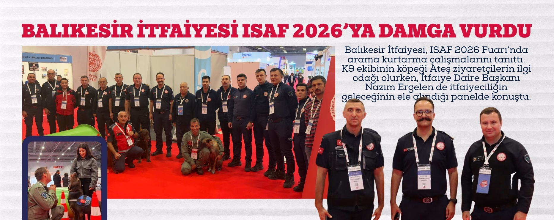 BALIKESİR İTFAİYESİ ISAF 2026’YA DAMGA VURDU  