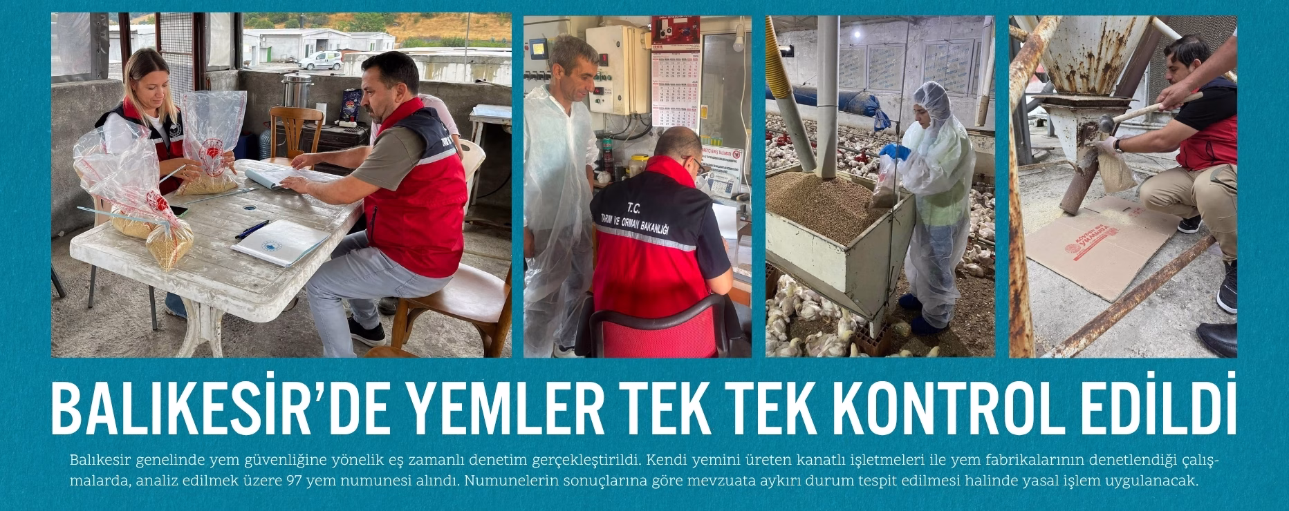 BALIKESİR’DE YEMLER TEK TEK KONTROL EDİLDİ 