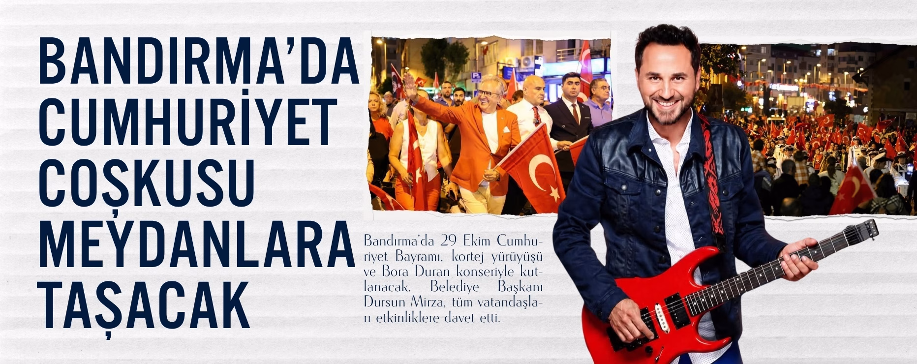 BANDIRMA’DA CUMHURİYET COŞKUSU MEYDANLARA TAŞACAK    