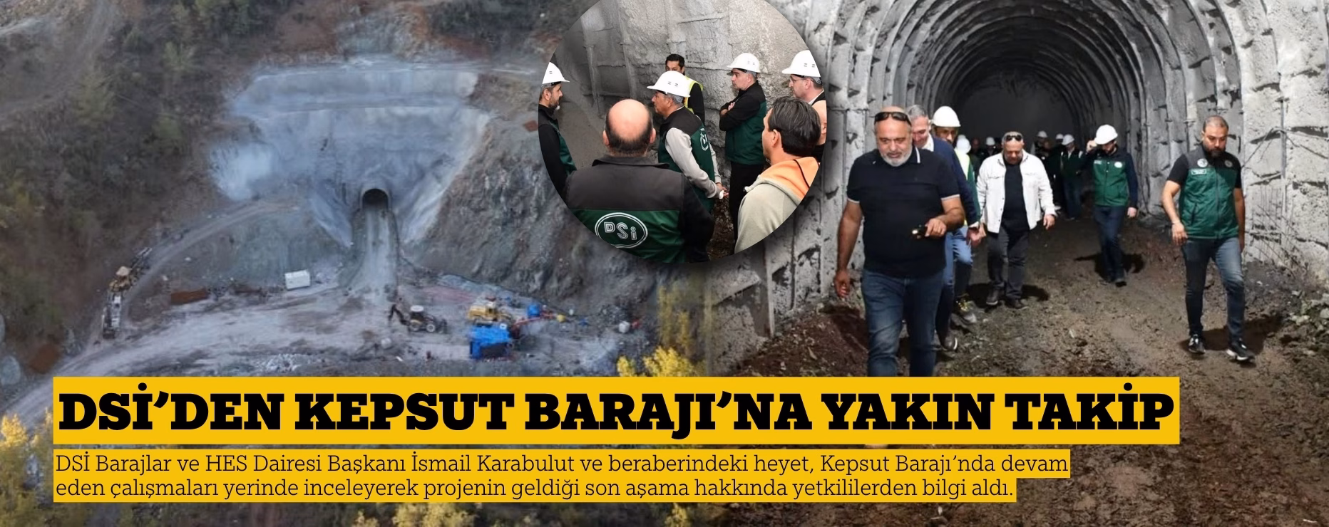 DSİ’DEN KEPSUT BARAJI’NA YAKIN TAKİP