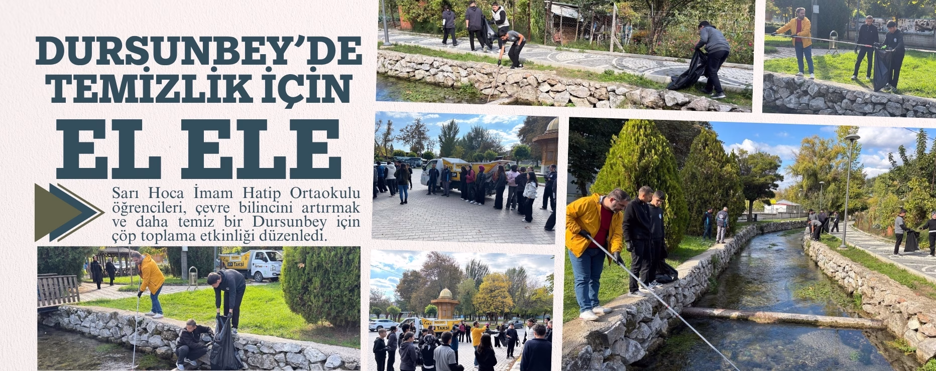 DURSUNBEY’DE TEMİZLİK İÇİN EL ELE     