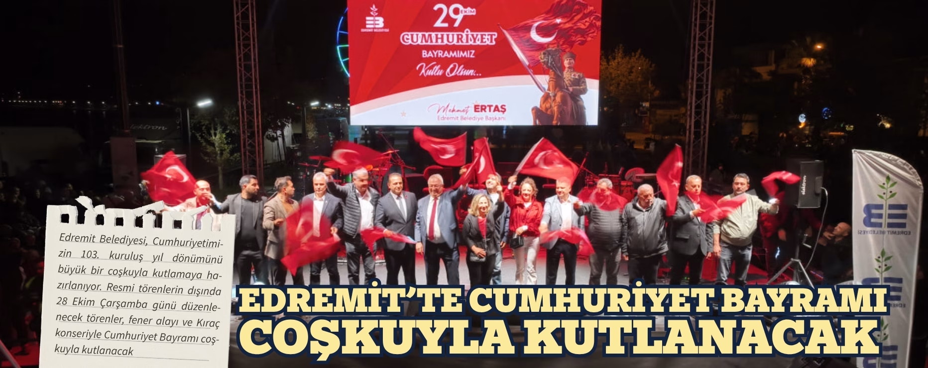 EDREMİT’TE CUMHURİYET BAYRAMI COŞKUYLA KUTLANACAK